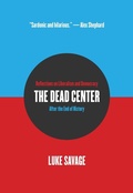 Cover: The Dead Center - Or Books