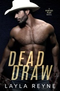 Cover: Dead Draw: A Perfect Play Novel - Layla Reyne
