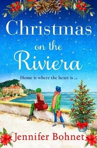 Enlarge image Cover: Christmas on the Riviera - Boldwood Books Ltd