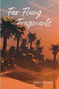 Cover: Far Flung Fragments - Piers Blaikie
