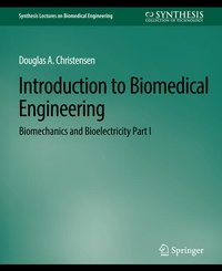 Enlarge image Cover: Introduction to Biomedical Engineering - Springer