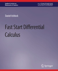 Enlarge image Cover: Fast Start Differential Calculus - Springer