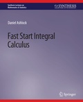 Cover: Fast Start Integral Calculus - Springer