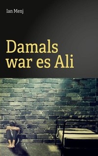 Abbildung von: Damals war es Ali - Books on Demand