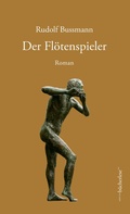 Cover: Der Fl&ouml;tenspieler - edition b&uuml;cherlese