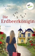 Cover: Die Erdbeerk&ouml;nigin - dotbooks