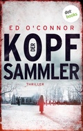 Cover: Der Kopfsammler - dotbooks