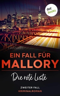 Abbildung von: Die rote Liste: Ein Fall für Wanda Mallory 2 - dotbooks