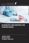 Cover: AVANCES RECIENTES EN CARIOLOG&Iacute;A - Ediciones Nuestro Conocimiento