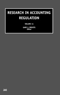 Enlarge image Cover: Research in Accounting Regulation: Volume 14 - JAI Press Inc.