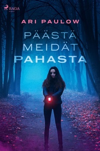 Abbildung von: Päästä meidät pahasta - SAGA Books - Egmont