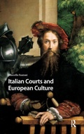 Cover: Italian Courts and European Culture - Amsterdam University Press