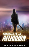 Cover: Consuelo en la aflicci&oacute;n - FELIPE CHAVARRO POLAN&Iacute;A INC