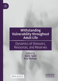 Enlarge image Cover: Withstanding Vulnerability throughout Adult Life - Palgrave Macmillan