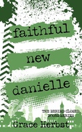 Cover: Faithful New Danielle (Behind Closed Doors, #4) - Grace Herbst