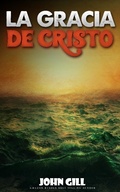 Cover: la gracia de cristo - FELIPE CHAVARRO POLAN&Iacute;A INC