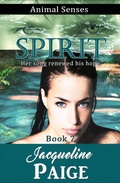 Cover: Spirit (Animal Senses, #7) - Exordium Books FRP