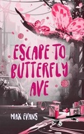 Cover: Escape to Butterfly Ave - Long Beach Writer