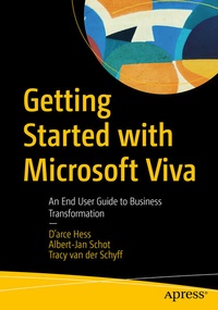 Enlarge image Cover: Getting Started with Microsoft Viva - APress