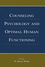 Cover: Counseling Psychology and Optimal Human Functioning - Routledge