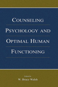 Enlarge image Cover: Counseling Psychology and Optimal Human Functioning - Routledge