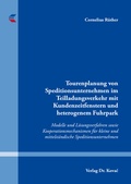 Cover: Tourenplanung von Speditionsunternehmen im Teilladungsverkehr mit Kundenzeitfenstern und heterogenem Fuhrpark - Kovac, Dr. Verlag