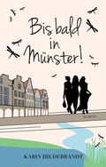 Cover: Bis bald in M&uuml;nster! - Tredition