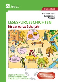Abbildung von: Lesespurgeschichten für das ganze Schuljahr 1/2 - Auer Verlag in der AAP Lehrerwelt GmbH