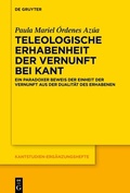 Cover: Teleologische Erhabenheit der Vernunft bei Kant - De Gruyter