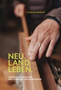 Cover: Neu.Land.Leben - Leykam