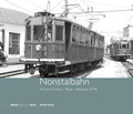 Cover: Nonstalbahn - Ferrovia Trento - Mal&egrave; - Mezzana (FTM) - bahnmedien.at