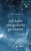 Cover: ich habe ein gedicht getr&auml;umt - edition b&uuml;cherlese