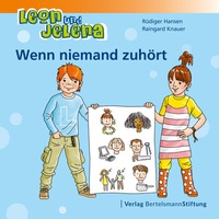 Abbildung von: Leon und Jelena - Wenn niemand zuhört - Verlag Bertelsmann Stiftung
