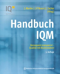 Enlarge image Cover: Handbuch IQM - MWV Medizinisch Wissenschaftliche Verlagsgesellschaft