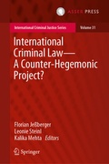 Cover: International Criminal Law-A Counter-Hegemonic Project? - T.M.C. Asser Press