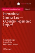Cover: International Criminal Law-A Counter-Hegemonic Project? - T.M.C. Asser Press