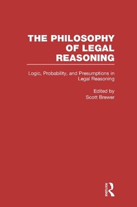 Enlarge image Cover: Logic, Probability, and Presumptions in Legal Reasoning - Routledge
