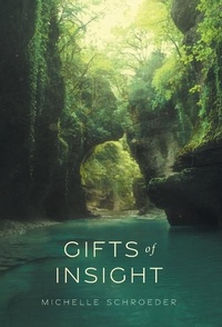 Enlarge image Cover: Gifts of Insight - FriesenPress
