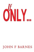 Cover: If Only... - Austin Macauley Publishers