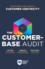 Cover: The Customer-Base Audit - Wharton Digital Press