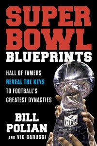 Abbildung von: Super Bowl Blueprints - Triumph Books
