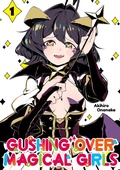 Cover: Gushing over Magical Girls Volume 1 - J-Novel Club