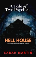 Cover: Hell House (A Tale of Two Psyches, #2) - A Tale of Two Psyches