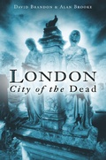 Cover: London: City of the Dead - The History Press Ltd