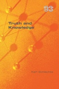 Cover: Truth and Knowledge - College Publications