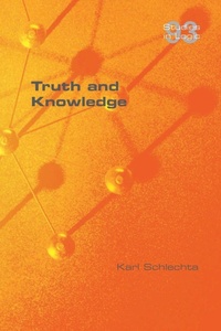 Enlarge image Cover: Truth and Knowledge - College Publications