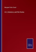 Cover: Art, Literature, and the Drama - Salzwasser-Verlag