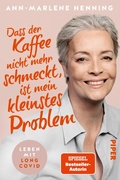 Cover: Dass der Kaffee nicht mehr schmeckt, ist mein kleinstes Problem - Piper ebooks