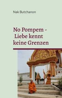 Abbildung von: No Pompem - Liebe kennt keine Grenzen - Books on Demand