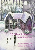 Cover: 13 Short Stories by William Lewis with translations into German - Books on Demand